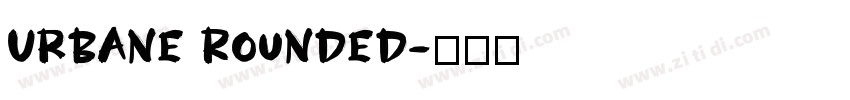 Urbane Rounded字体转换